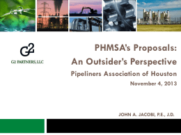 PHMSA`s Proposals: An Outsider`s Perspective