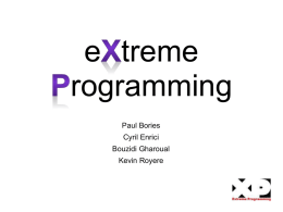 eXtreme Programming