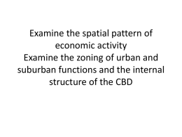 Examine the spatial pattern of economic activity