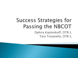 Success strategies for passing the NBCOT Exam