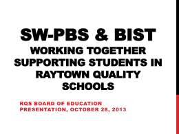 BIST & SW-PBS Working Together Supporting Students in Raytown