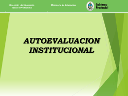 Autoevaluación Institucional - Dirección de Educación Técnico