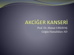 akciğer kanseri - Prof. Dr. Ahmet URSAVAŞ