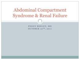 Abdominal Compartment Syndrome & Renal Failure