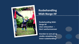 Rusbehandling Midt-Norge HF - Helse Midt