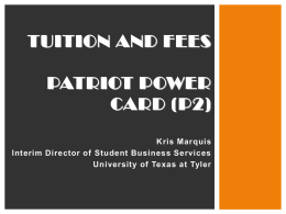 Student Business Services - The University of Texas at Tyler