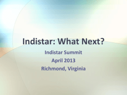 Indistar: What Now? - Center on Innovations in Learning