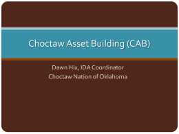 Choctaw Asset Building (CAB). - Oklahoma Native Assets Coalition