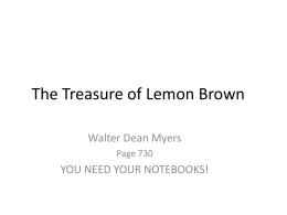 The Treasure of Lemon Brown powerpoint.