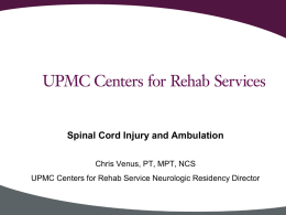 Spinal Cord Injury and Ambulation