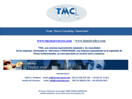 "TMC, una empresa especialmente adaptada a las