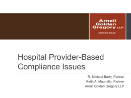 Hospital Provider-Based Compliance Issues Speakers