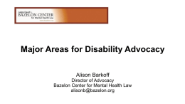 Advocacy Update: A Dialogue with the Bazelon Center by Alison