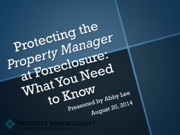 Protecting the Property Manager at Foreclosure: What You Need to