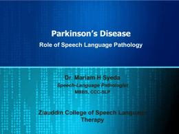 RoleSpeechPathology_PD - Pakistan Parkinson`s Society