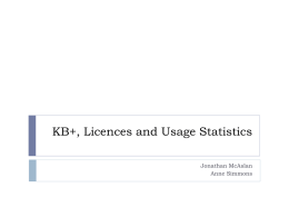 KB+, Licences and Usage Statistics - Bodleian Libraries