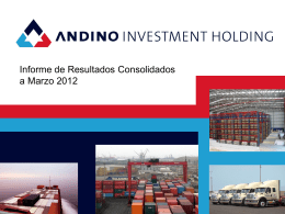 Presentaci&oacute;n de PowerPoint - Andino Investment Holding