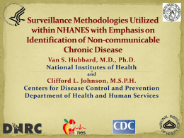 Surveillance Methodologies Utilized within NHANES with Emphasis