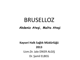 Brusella - Kayseri Halk Sağlığı Müdürlüğü