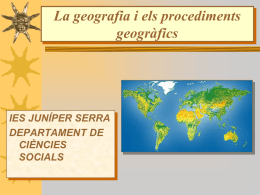 Geografia i procediments - Ciències Socials, IES Juníper Serra