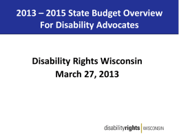 2013 2015 budget overview for disability advocates