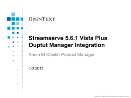 What*s new in StreamServe 5.6 - Stream Share