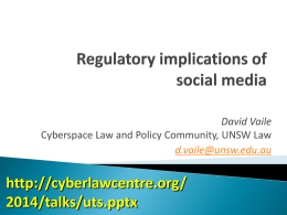 Social Media Reg. - Cyberspace Law and Policy Centre
