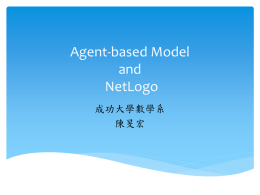 Agent-based Model and Netlogo (ppt)