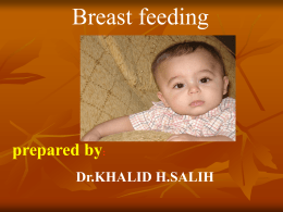 Breast feeding – Dr. Khalid