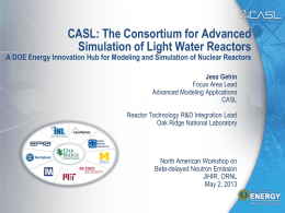 CASL: The Consortium for Advanced Simulation of Light Water