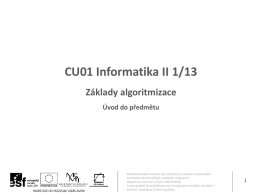 CU01 Informatika II Základy algoritmizace