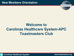 New Members Orientation - District 37 Toastmasters