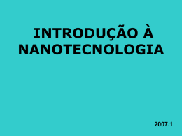 Aula 1a - Nanotecnologia