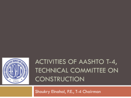 Activities of AASHTO T-4, Technical Committee on