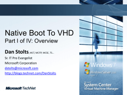 Boot 2 VHD Multi-Part Video Series