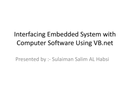 Interfacing Embedded System with Computer Software Using VB.net