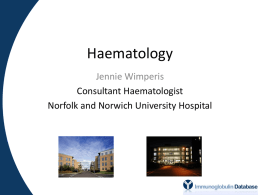 Haematology - National Immunoglobulin Database