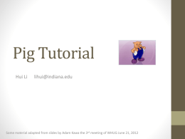 Pig Tutorial * Kmeans case