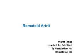 (+) Romatoid Artrit