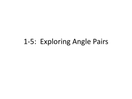 Mathn II 1-5 Exploring Angle Pairs