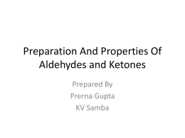 Preparation And Properties Of Aldehydes and Ketones - e-CTLT