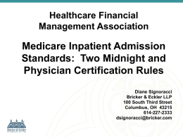 Two Midnight Rule - Healthcare Financial Management Association