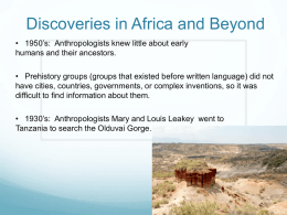 Discoveries in Africa and Beyond
