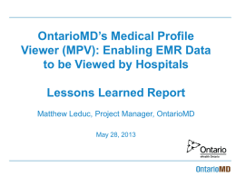 OntarioMD`s Medical Profile Viewer (MPV) - e