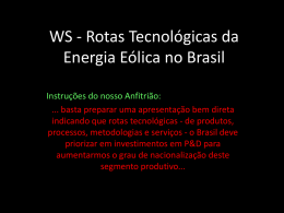 WS rotas tecnológicas da energia eólica no Brasil