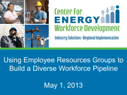 (ERG)? - Center for Energy Workforce Development