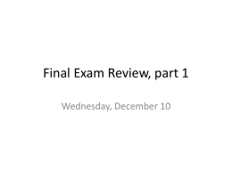 Final Exam Review, part 1