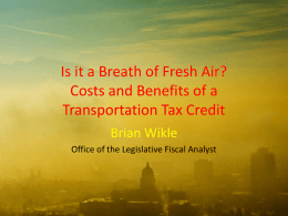 Brian Wikle, “Is it a Breath of Fresh Air? Costs and