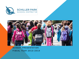Budget Presentation - Schiller Park School District 81