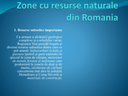 Zone cu resurse naturale din Romania